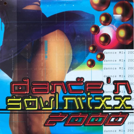 Dance N Soul Mixx - 2000 (2 LP) Debbie Deb / Freestyle / Company B / Angee Griffin / Trinere / 2 Live Crew (Double Vinyl)