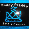 Daddy Freddy - The Crown (David Morales Dubbed Out Mix / Morales Smooth A Metal Mix / Morales Royal Rag Mix / Crown A Pella)