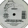 Legacy - Dont Waste The Night (Extended Dance Remix / Radio Version / Instrumental)