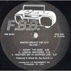 Master Breaks For DJs - Volume 1 (Kickin The Bass / Logical Machines / Move To The Confusion / The Search / Do It To The Music)