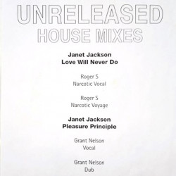 Janet Jackson - Love Will Never Do (Roger S Vocal Mix / Roger S Narcotic Voyage) / Pleasure Principle (Vocal Remix / Dub Remix)