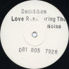 Decktition - Love Rush / Bring The Noise