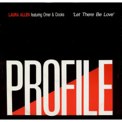 Laura Allen Featuring Omer & Crooks - Let There Be Love (Grand Piano Mix / Moody Bassline Mix / String Mix / Deep Dub)