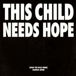 Hannah Jones - What The Child Needs (LTI Master Mix / LTI Super 8 Mix / LTI Sexy Squid Mix)