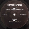 Ricardo Da Force - Why (K Klass Vocal Mix / K Klass Dub / Derrick Carter Mode Disco Mix / Derrick Carter Remix) Double Promo