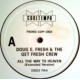 Doug E Fresh & The Get Fresh Crew - All The Way To Heaven (Extended / Inst) / Nuthin (Vocal / Inst) Vinyl Promo