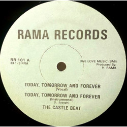 Castle Beat - Today Tomorrow And Forever (Vocal Mix / Instrumental) / You Turn Me On (Vocal Mix / Instrumental)