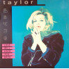 Taylor Dayne - Tell It To My Heart (House Of Hearts Mix) / Love Will Lead You Back / Ill Be Your Shelter