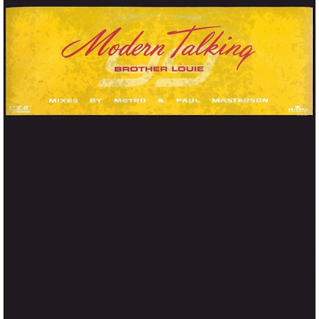 Modern Talking - Brother Louie 99 (Paul Masterson Club Mix / Paul Masterson Dub / Metro Club Mix / Metro Dub) Double Vinyl