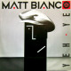 Matt Bianco - Yeh Yeh (Dance Mix) / Smooth (Extra Smooth)