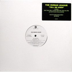 Human League - Tell Me When (Utah Saints Mix 2 / Strictly Blind Dub / Red Jerry Mix / Overworld Edit) Vinyl Promo