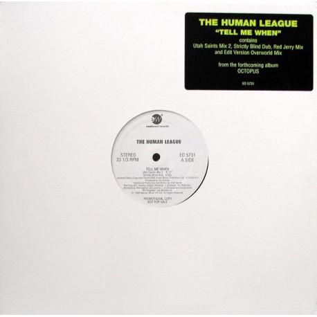 Human League - Tell Me When (Utah Saints Mix 2 / Strictly Blind Dub / Red Jerry Mix / Overworld Edit) Vinyl Promo