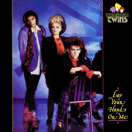 Thompson Twins - Lay Your Hands On Me (Extended / Single Version) / The Lewis Carol
