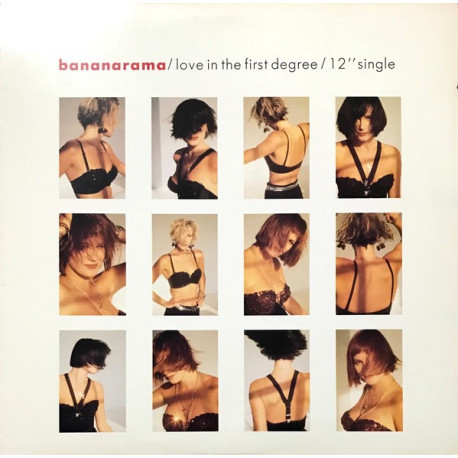 Bananarama - Love In The First Degree (Eurobeat Style / 7" Mix / Jailers Mix) / Ecstacy (Wild Style)