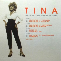 Tina Turner - When The Heartache Is Over (LP Version / 5 Hex Hector Remixes / Metro Mix / 7th District Mix) Doublepack Promo