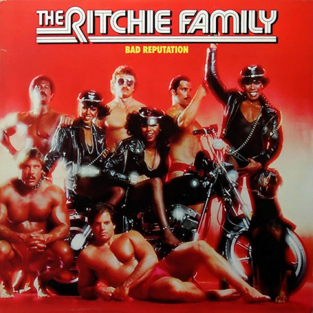 Ritchie Family - Bad Reputation (LP) Put Your Feet To The Beat / Its A Mans World / Where Are The Men / Sexy Man