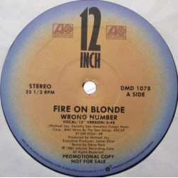 Fire On Blonde - Wrong Number (12" Version / Voval Edit / Bonus Beats) Vinyl Promo