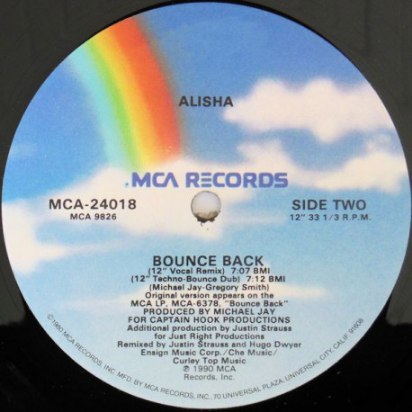 Alisha - Bounce Back (12" Vocal Remix / Techno Dub / LP Version / 7" Remix)