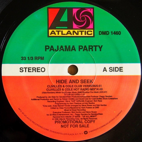 Pajama Party - Hide And Seek (Clivilles & Cole Club Mix / C&C Edit / C&C Dub / C&C Hot Radio Mix) Vinyl Promo