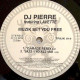 DJ Pierre  Featuring Lavette - Muzik Set You Free (garage Remix / Jazz 4 Yo Azz Mix / Garage Pitch Dub)