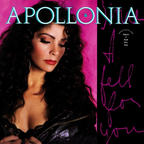 Apollonia - Since I Fell For You (Toppled Heart Mix / Crush Mix / Freestyle Mix) / These Boots Are Made For Walking