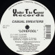 Casual Sweaters - Lovefool (1AM Club Mix / 8AM Club Mix / 1AM Drop Mix / 8AM Drop Mix)