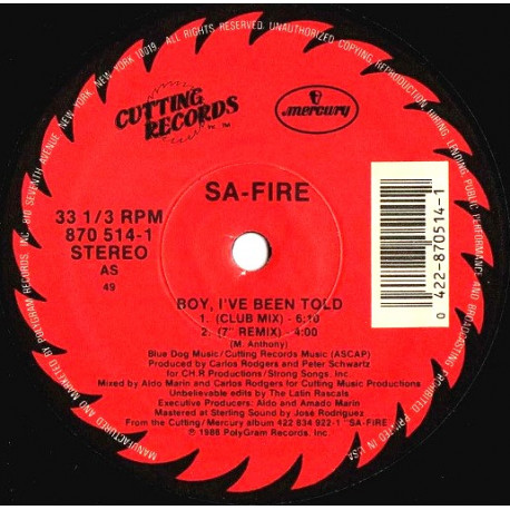 Sa Fire - Boy Ive Been Told (Club Mix / 7" Version / Rascal Dub / Two In A Room Dub)