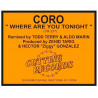 Coro - Where Are You Tonight (Club Mix / For Dancers Only / 7" Version / Club House Mix / Dub)