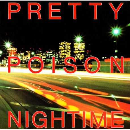 Pretty Poison - Nightime (Shep Pettibone Mix / Poisonous Mix / Dub / Cold House Mix) SEALED