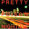 Pretty Poison - Nightime (Shep Pettibone Mix / Poisonous Mix / Dub / Cold House Mix) SEALED