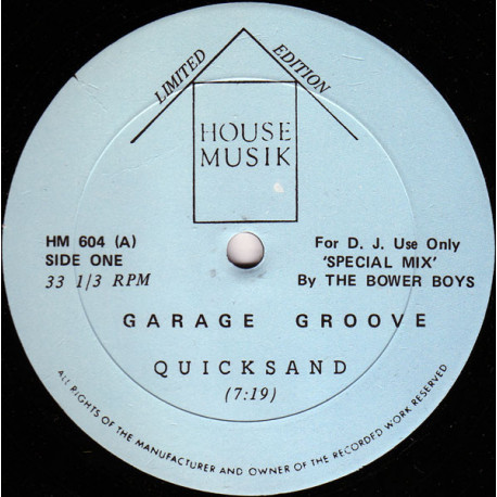 Garage Groove - Quicksand Megamix (Mixed By The Mixbusters)