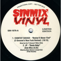 Chantay Savage - Betcha'll Never Find (E Smoove New Funk Revival) / Pimp Team - Whoomp There It Is (Pimpinest Mix)