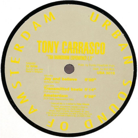 Tony Carrasco - Joy And Believe / Transmitted Beetz / Amsterdam (Darkroom Experiece EP)