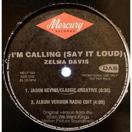 Zelma Davis - Im Calling (Say It Loud) LP Edit / Jason Nevins Classic Mix / RH Factor House Mix / jason Nevins Jungle Mix