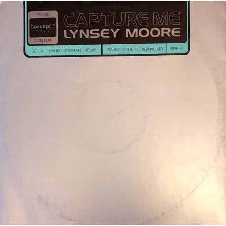 Lynsey Moore - Capture Me (Barry Bouffant Remix / Barrys Dub / Original Mix) Vinyl Promo