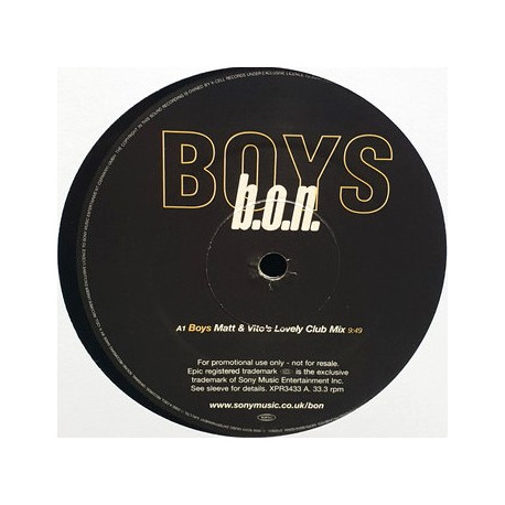 Boys - B.O.N (Matt & Vito Club Mix / Hyped Up Club Mix / Matt & Vito Radio Edit) Vinyl Promo
