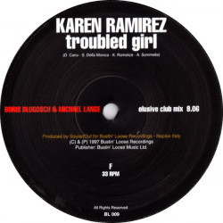 Karen Ramirez - Troubled Girl (Boris Exclusive Dlugosch Club Mix / Masters At Work Bossadub / Souledout Original) Vinyl Promo