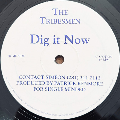 Tribesmen - Dig It Now / Verbiers Coming (Vinyl Promo)