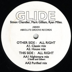 Glide - All Right (Classic Mix / House Mix / Nightmare Mix / Purified Mix) Vinyl Promo