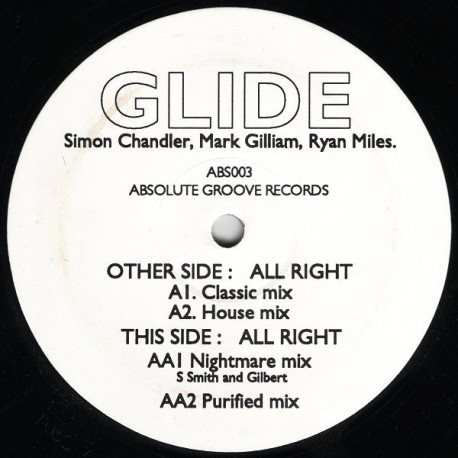 Glide - All Right (Classic Mix / House Mix / Nightmare Mix / Purified Mix) Vinyl Promo