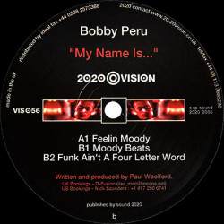 Bobby Peru - Feelin Moody / Moody Beats / Funk Aint A Four Letter Word