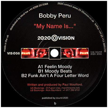 Bobby Peru - Feelin Moody / Moody Beats / Funk Aint A Four Letter Word