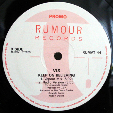 Vix - Keep On Believing (Full Length Mix / Vapour Mix / Radio Version)