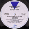 Inner City - Do You Love What You Feel (House Mix / Techno Mix / Power 41 Mix / Hiphouse Mix / Kevins Mix / Juan Atkins Mix)