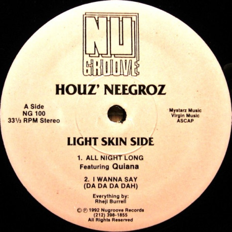 House Neegroz - All Night Long / I Wanna Say / Keep Dancen / How Do U Luv
