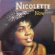 Nicolette - Now Is Early (9 Track LP) No Government / I Woke Up / Single Minded / A Single Ring / Its Only To Be Expected