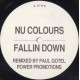 Nu Colours - Fallin Down (Paul Gotel Remix / Well Hung Parliament Dub) Vinyl Promo