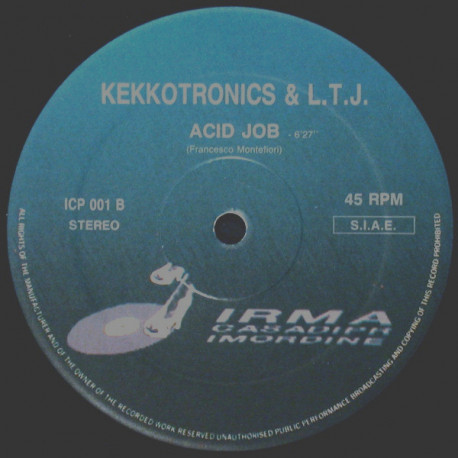 Kekkotronics & LTJ - First job / Shoot again / Acid job (Vinyl 12")