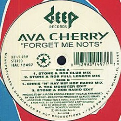 Ava Cherry - Forget Me Nots (Stone & Rob Club Mix / Stones Full Length Mix / Hip Hop Radio Mix / Monster Edit)