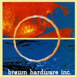 Brown Hardware Inc - Sfere (Original / Re Edit) / Atlantis